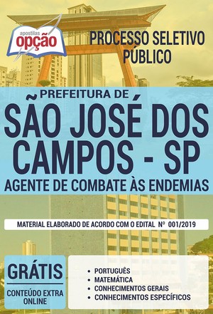 Apostila Concurso Prefeitura de São José dos Campos - AGENTE DE COMBATE ÀS ENDEMIAS