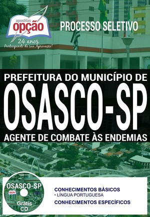 Apostila Processo Seletivo Prefeitura de Osasco - AGENTE DE COMBATE ÀS ENDEMIAS