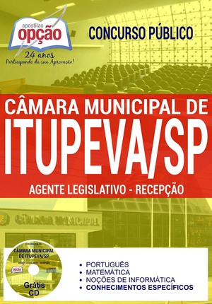Apostila Concurso Câmara de Itupeva - AGENTE DE LEGISLAÇÃO - RECEPÇÃO