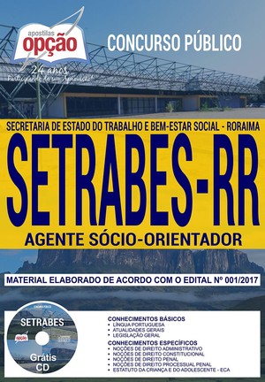 Apostila Concurso SETRABES - AGENTE SÓCIO-ORIENTADOR
