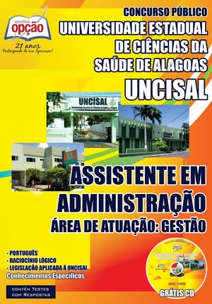 Apostila UNCISAL - ASSISTENTE EM ADMINISTRAÇÃO – ÁREA DE ATUAÇÃO: GESTÃO