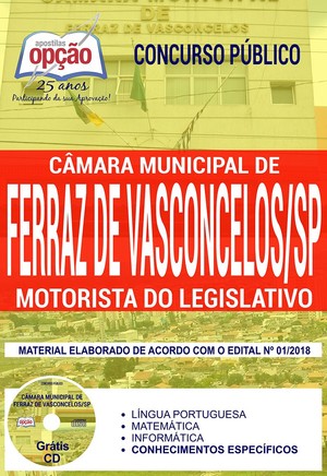 Apostila Concurso Câmara de Ferraz de Vasconcelos - MOTORISTA DO LEGISLATIVO