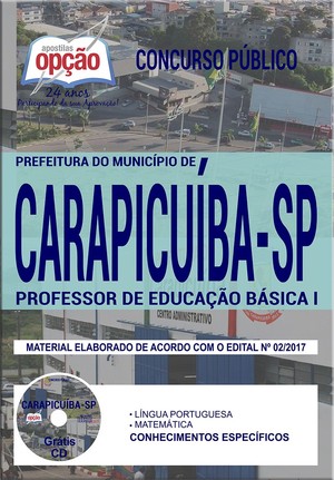 Apostila Concurso Prefeitura de Carapicuíba - PROFESSOR DE EDUCAÇÃO BÁSICA I
