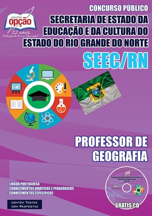 Apostila Secretaria de Estado da Educação e da Cultura / RN (SEEC/RN) - PROFESSOR DE GEOGRAFIA