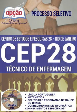 Apostila Processo Seletivo CEP 28 - TÉCNICO EM ENFERMAGEM