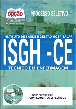 Apostila Processo Seletivo ISGH CE - TÉCNICO EM ENFERMAGEM
