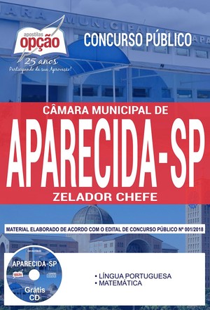 Apostila Concurso Câmara de Aparecida - ZELADOR CHEFE