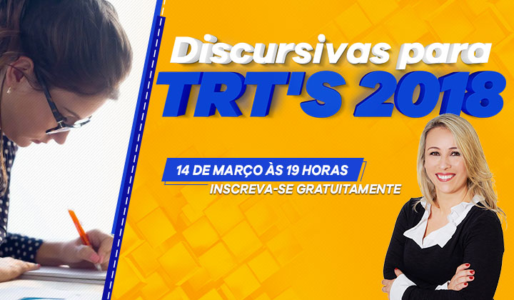 Aulão de Discursivas TRT 2018