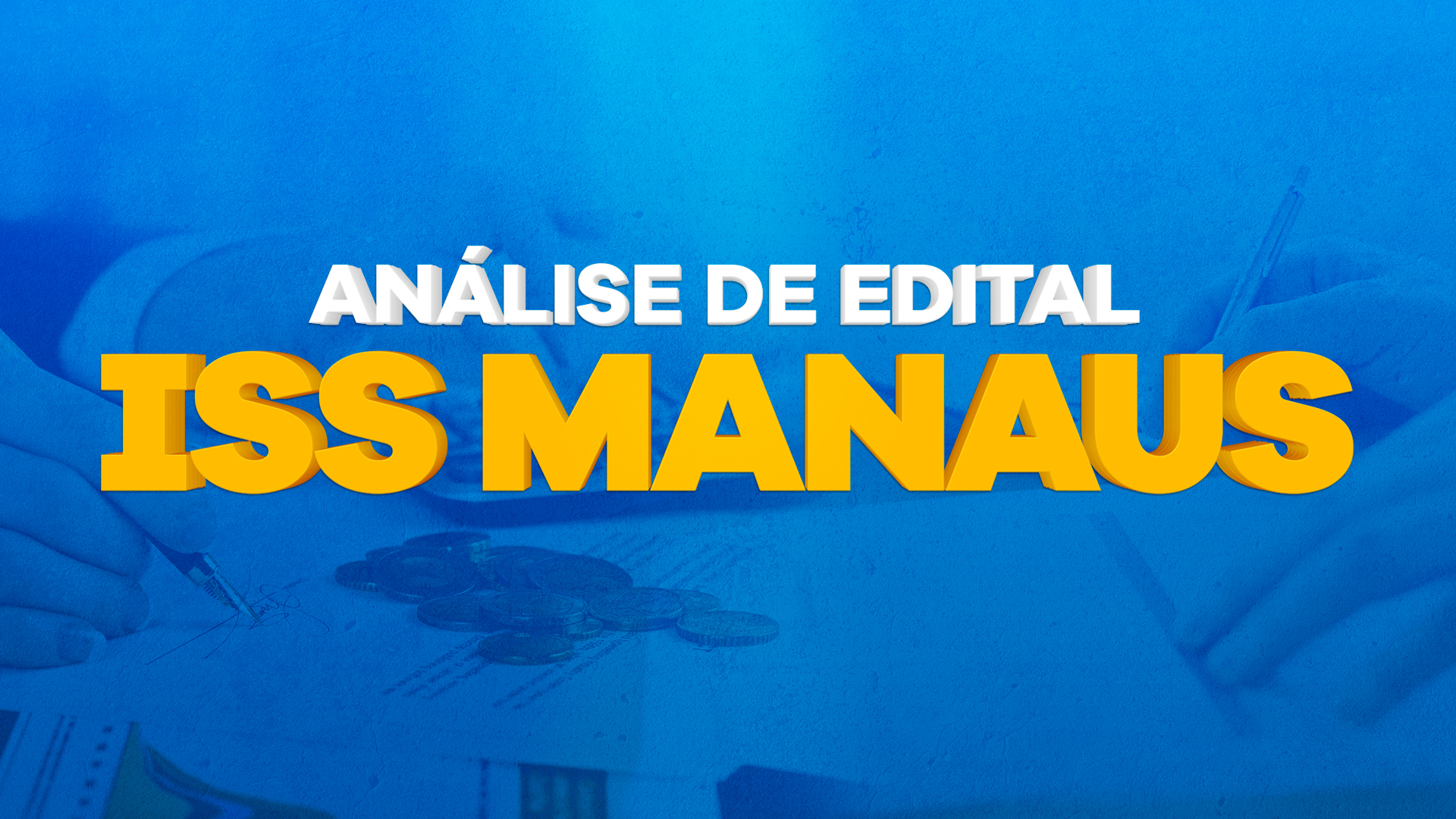 Edital ISS-Manaus Concurso ISS-Manaus