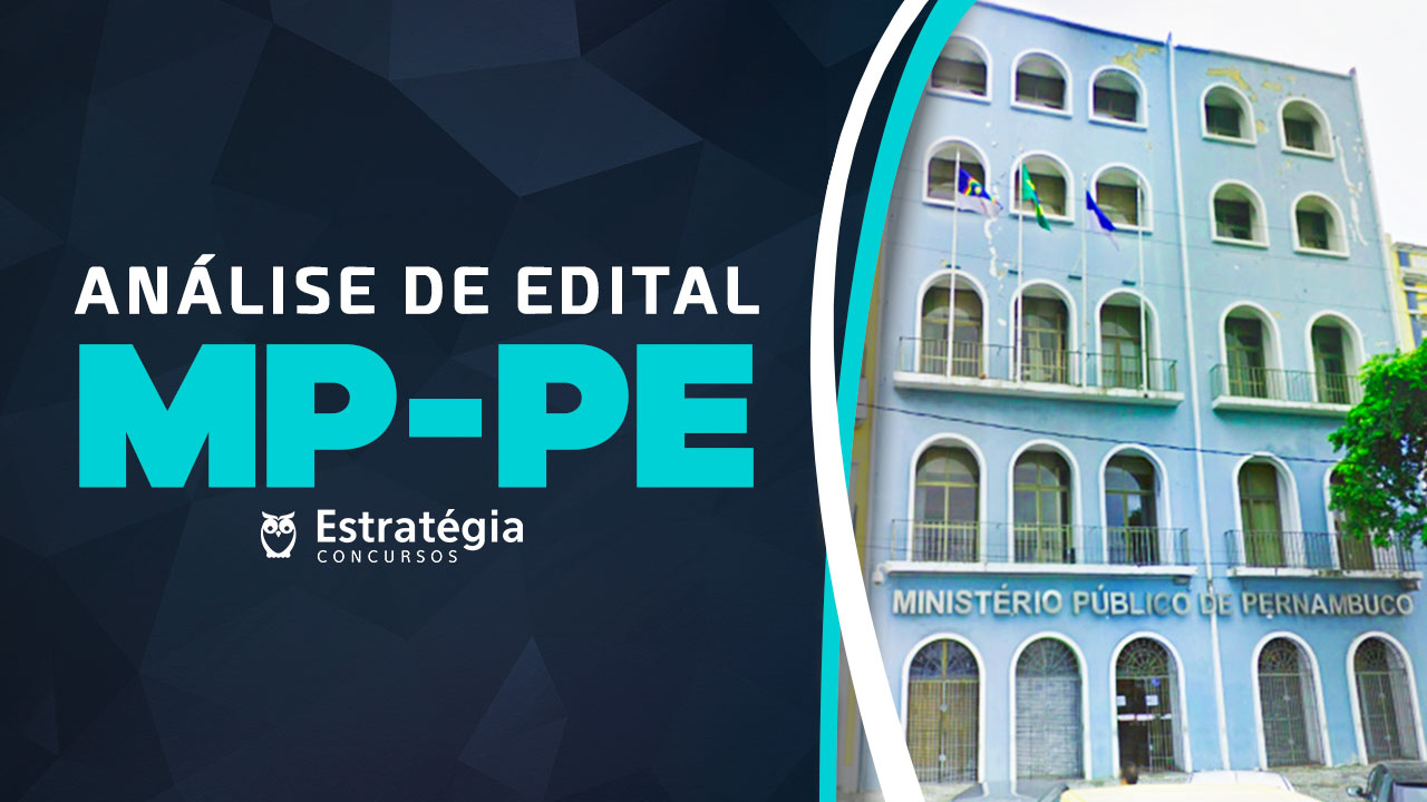 Análise de Edital MP-PE Análise de Edital MP-PE