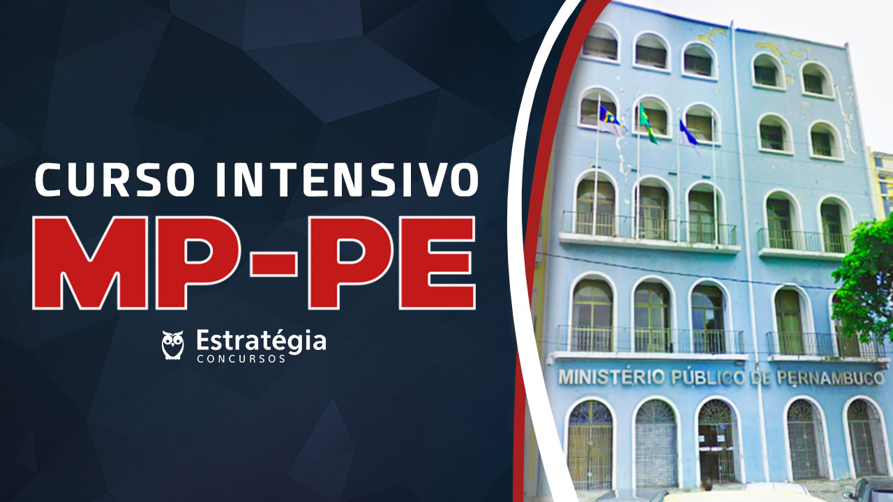 Curso Intensivo Gratuito MP-PE Curso Intensivo Gratuito MP-PE