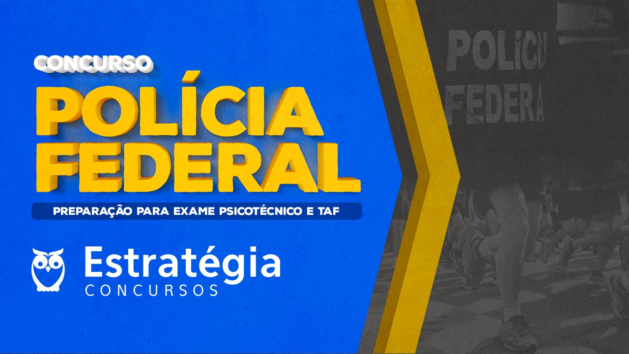 Edital PF Concurso PF