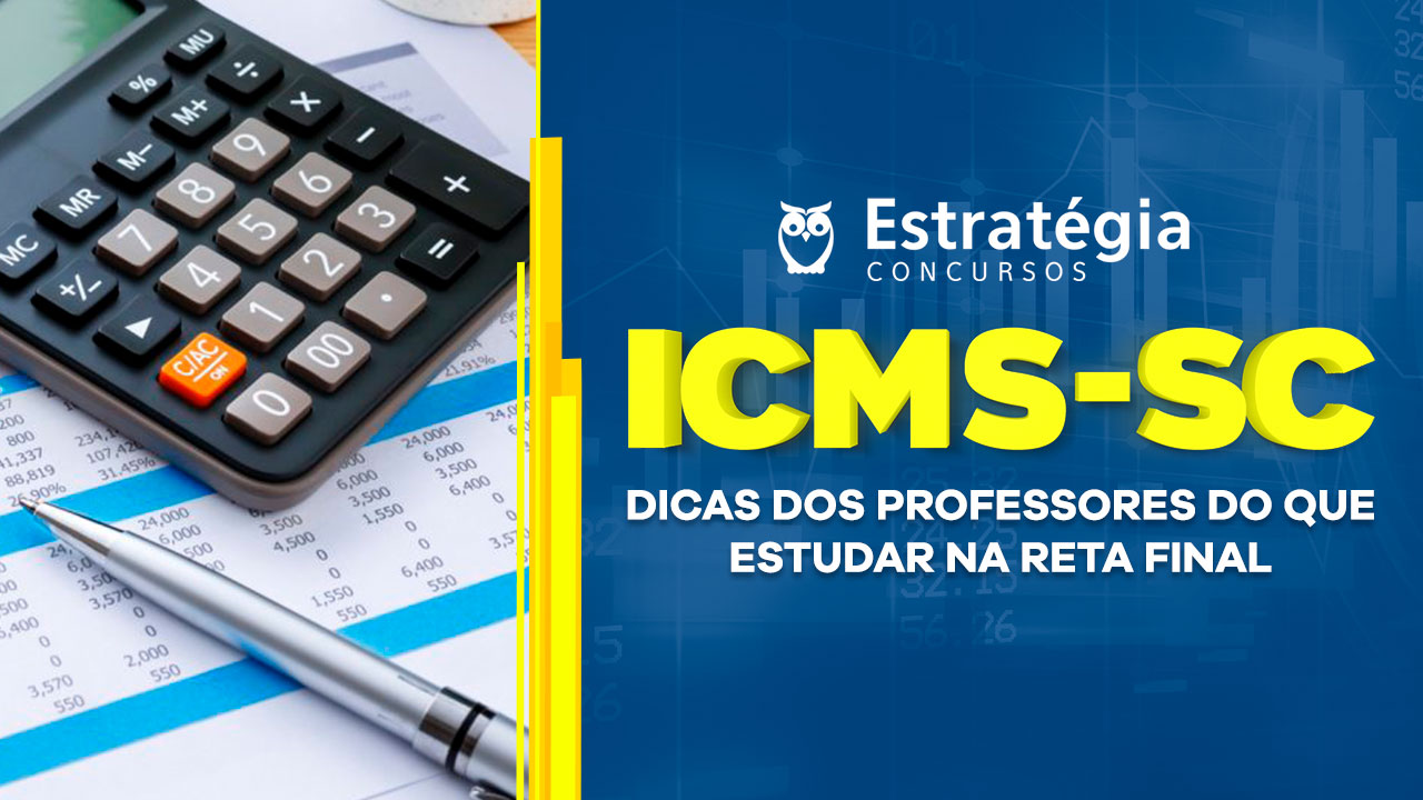 Edital ICMS-SC Concurso ICMS-SC