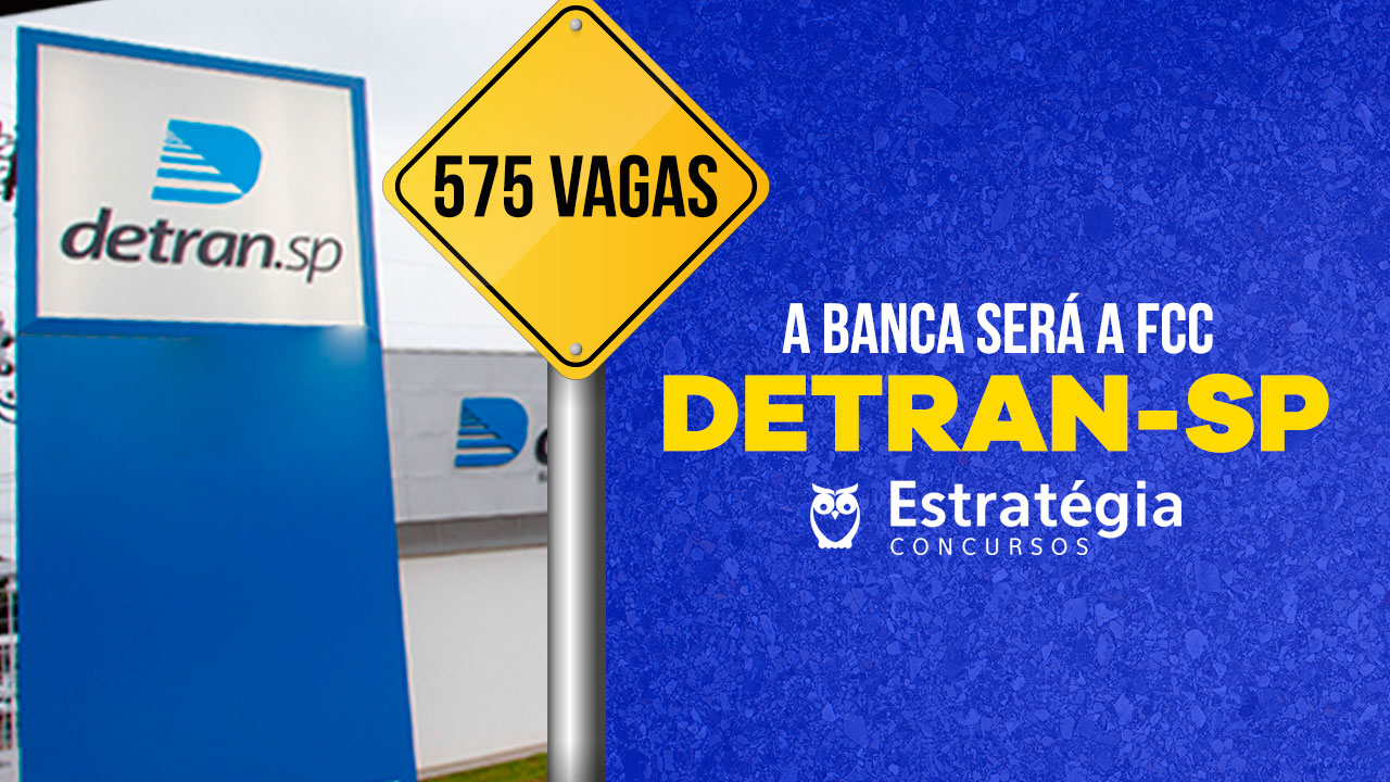 Edital Detran-SP Concurso Detran-SP