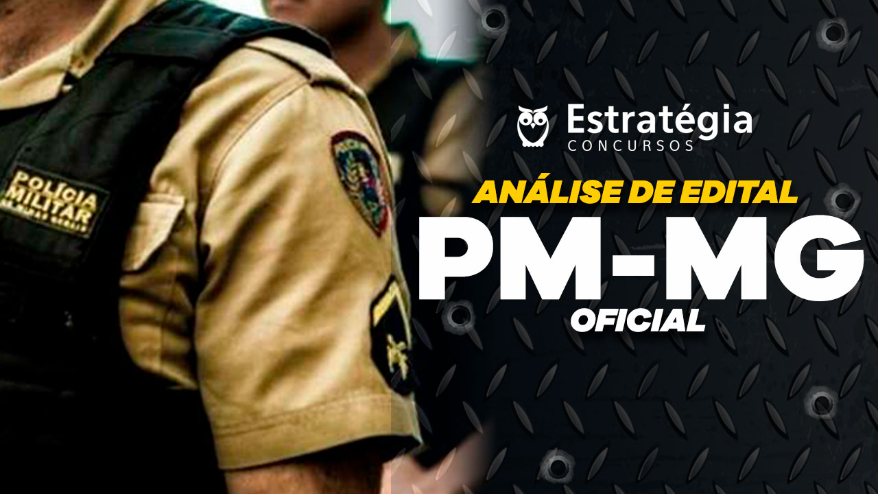 Edital PM-MG Concurso PM-MG