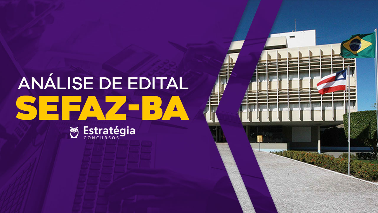 Edital SEFAZ-BA Concurso SEFAZ-BA
