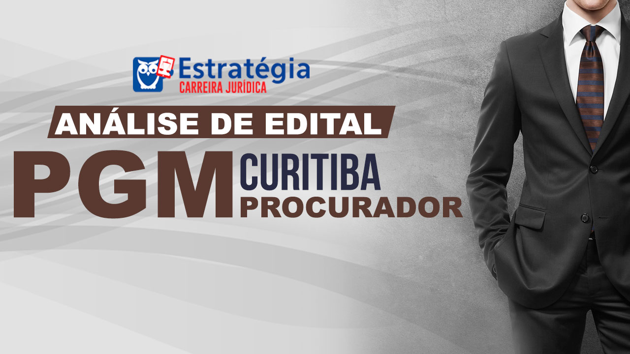 Edital PGM Curitiba Concurso PGM Curitiba