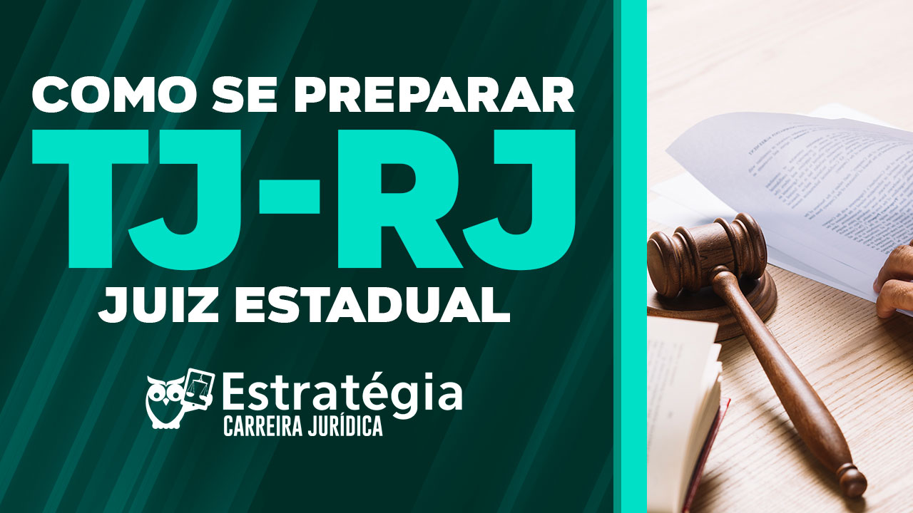 TJ-RJ Juiz Estadual TJ-RJ Juiz Estadual