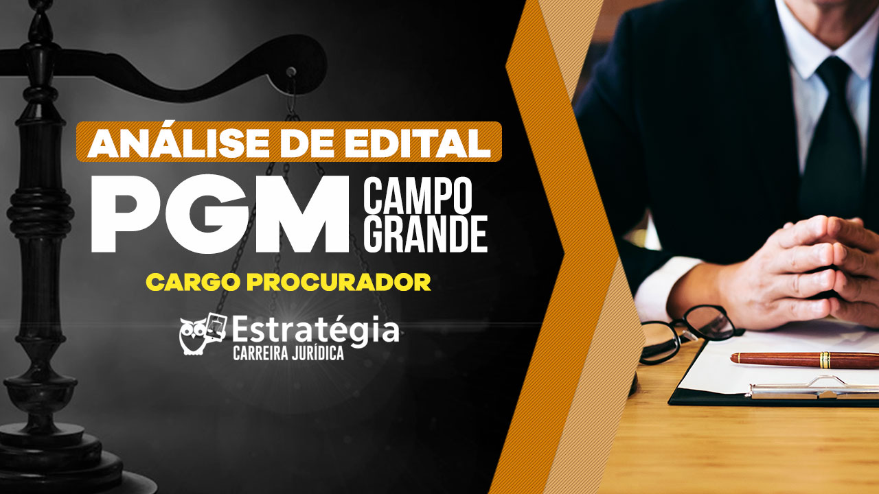 Edital PGM CAMPO GRANDE Concurso PGM CAMPO GRANDE
