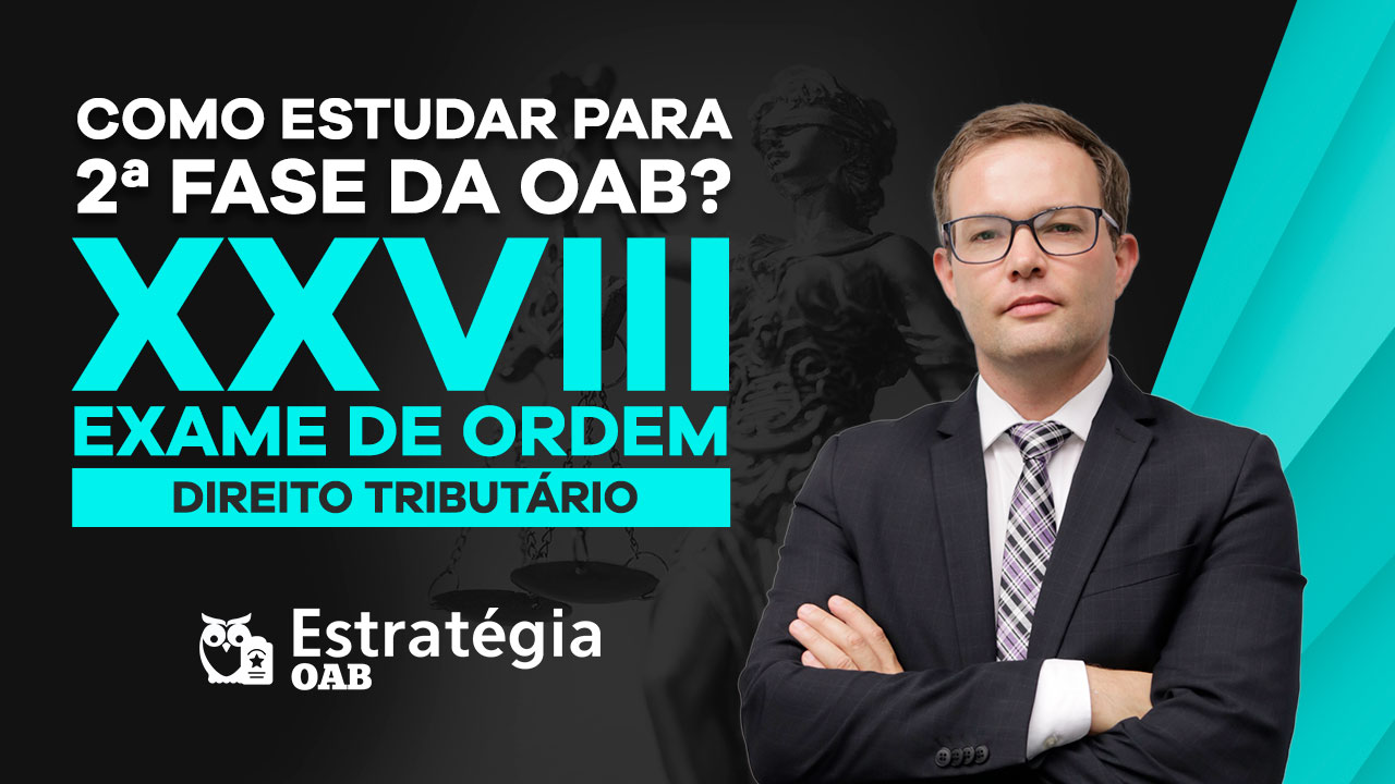 Direito Tributário para 2ª Fase do Exame da OAB Direito Tributário para 2ª Fase do Exame da OAB