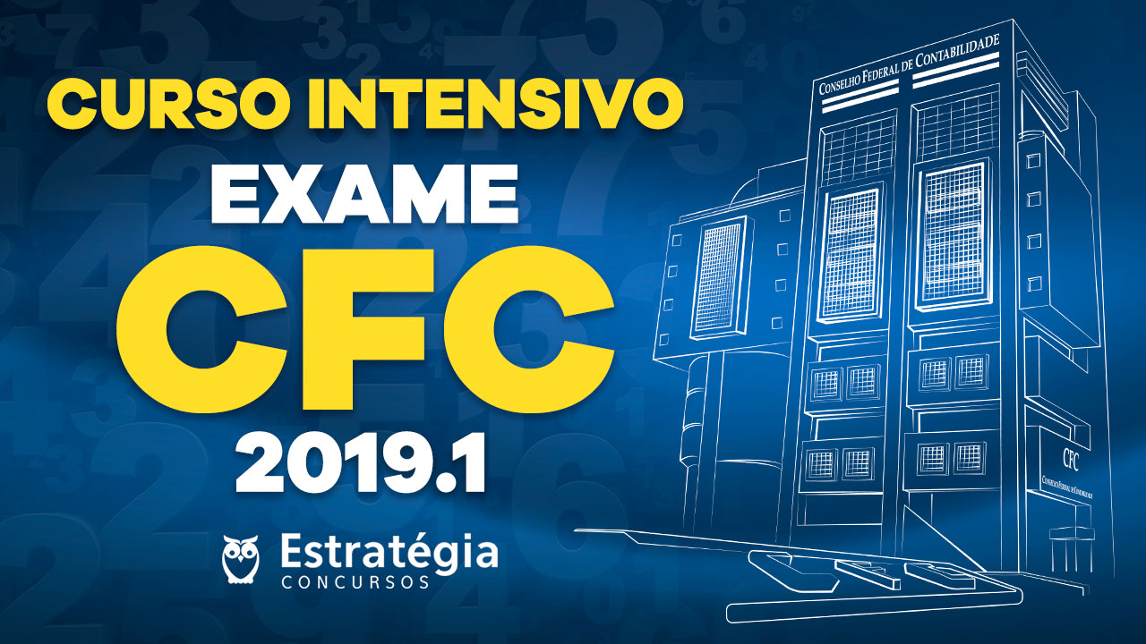 Edital Exame CFC 2019.1 Concurso Exame CFC 2019.1