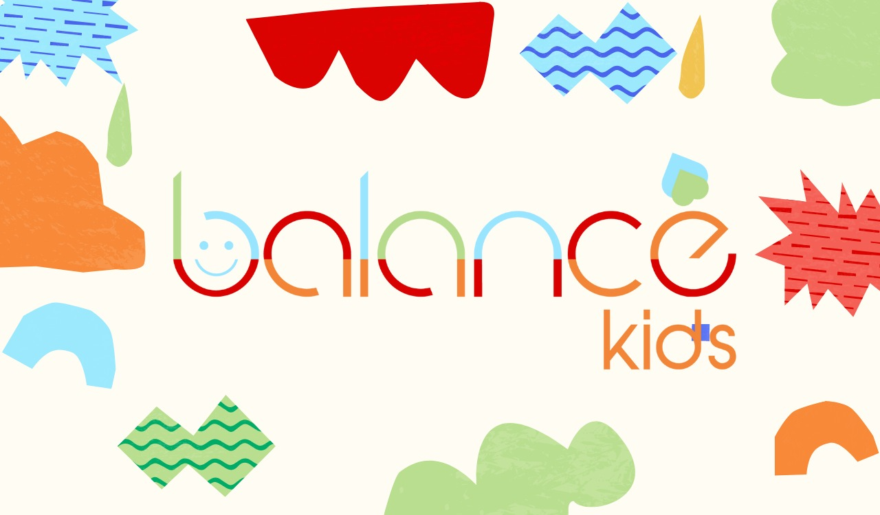 BALANCE KIDS