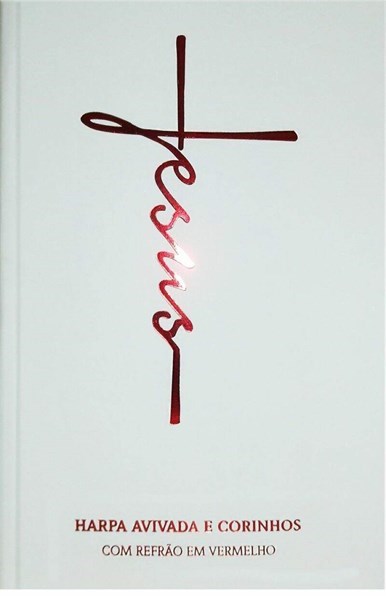 Harpa Avivada e Corinhos Letra Gigante Brochura Jesus Branca