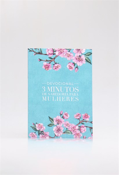 Devocional 3 Minutos de Sabedoria Para Mulheres Meu Amado