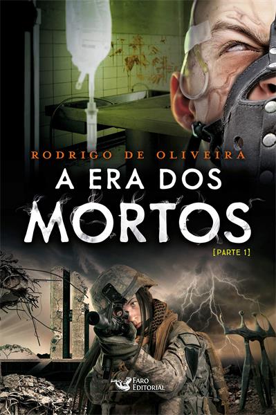 A Era dos Mortos - Vol.5 - Parte I