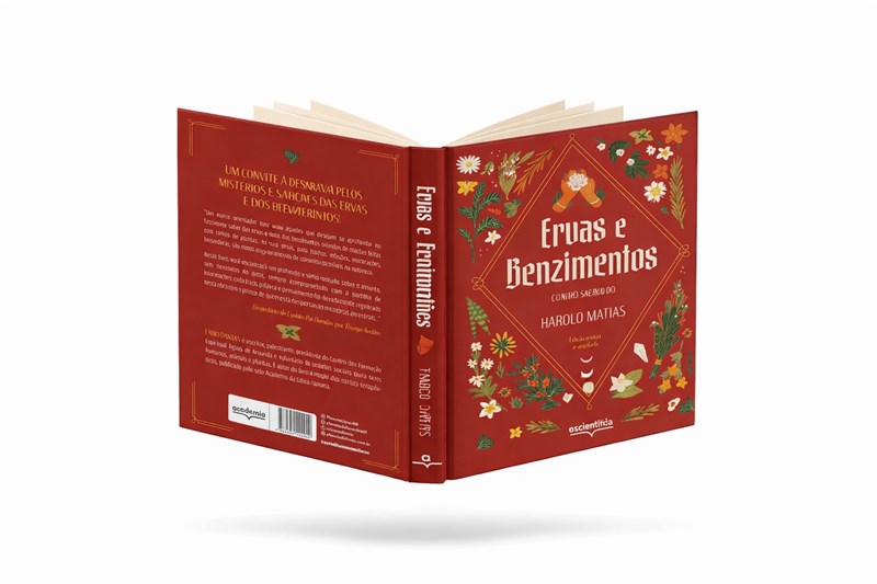 Ervas e benzimentos – O livro sagrado - Fábio Dantas