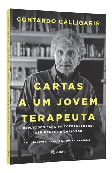 Cartas a um jovem terapeuta - Contardo Calligaris
