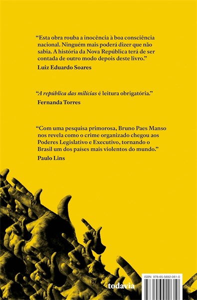 A república das milícias - Dos esquadrões da morte à era Bolsonaro - Bruno Paes Manso