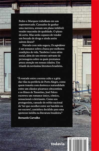 Os supridores - José Falero