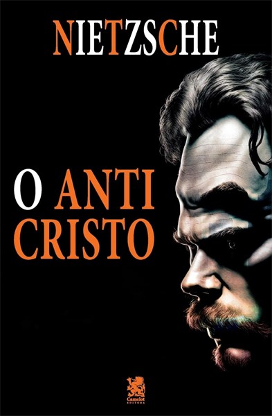 O Anticristo - Nietzsche