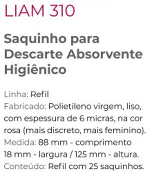 REFIL DE SAQUINHO P/ DESCARTE DE ABSORVENTE (cx c/ 25 sc- rosa) (LIAM310