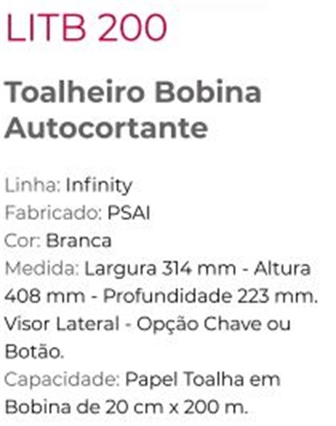 DISPENSER TOALHEIRO BOBINA AUTOCORTANTE (LITB200)
