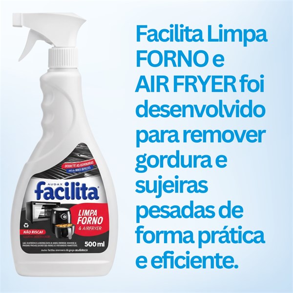 Limpa Air Fryer e Forno Desengordurante Limpeza Pesada Com Gatilho 500ml | Facilita Audax