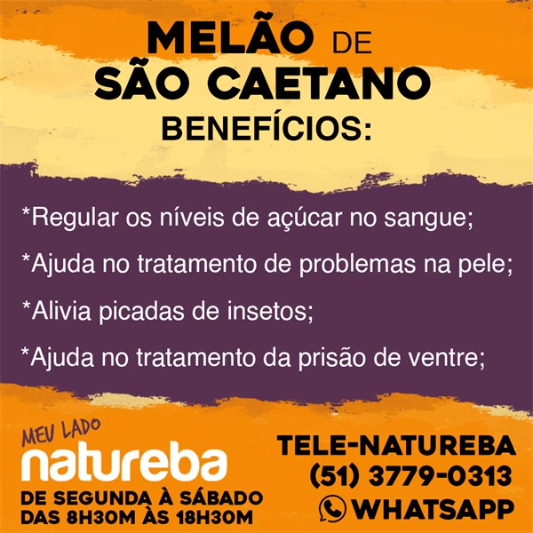MELAO SAO CAETANO 30G CHA NATUREBA
