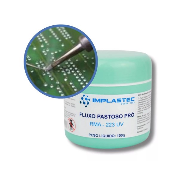 Fluxo de Solda Pastoso Pró - Reflow Bga Uv - Rma-223 - Pote100g - Implastec