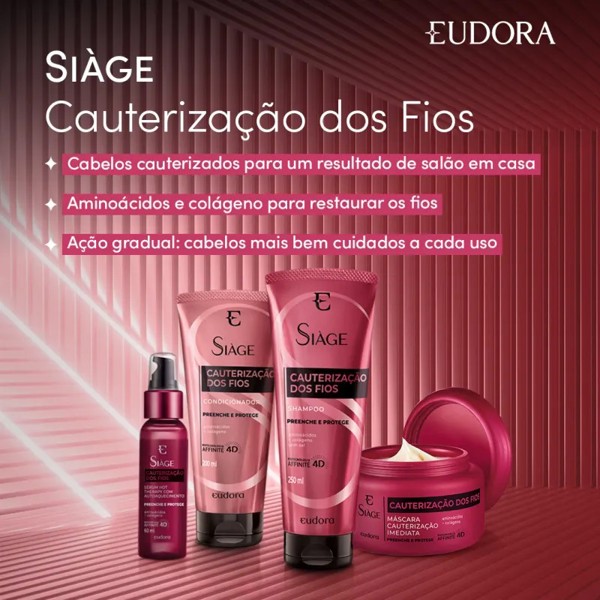 KIT EUDORA SIAGE CAUTERIZAÇAO DOS FIOS SHAMPOO 250ML + CONDICIONADOR 200ML