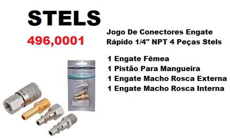 JOGO DE 04PCS PARA COMPRESSOR COM ENGATE RAPIDO STELS - 5701655