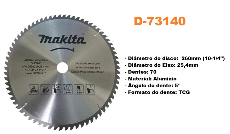 DISCO PARA ALUMINIO DE 10" 260MM COM 70 DENTES MAKITA - D-73140