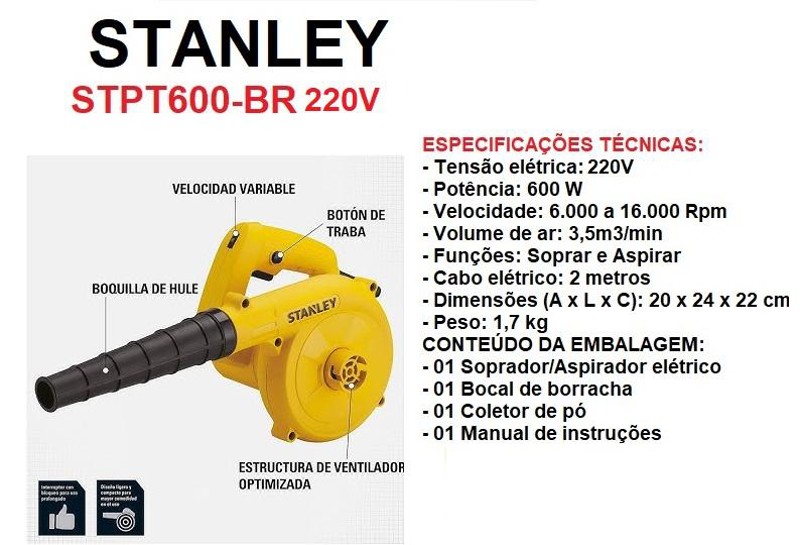 SOPRADOR ELETRICO COM 600W STANLEY - STPT600-B2 220V