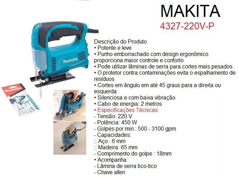 SERRA TICO TICO ELETRICA COM 450W MAKITA - 4327-220V-P