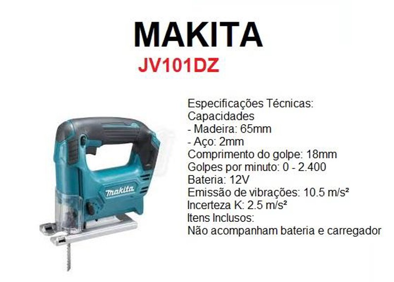 SERRA TICO TICO A BATERIA 12V MAKITA - JV101DZ