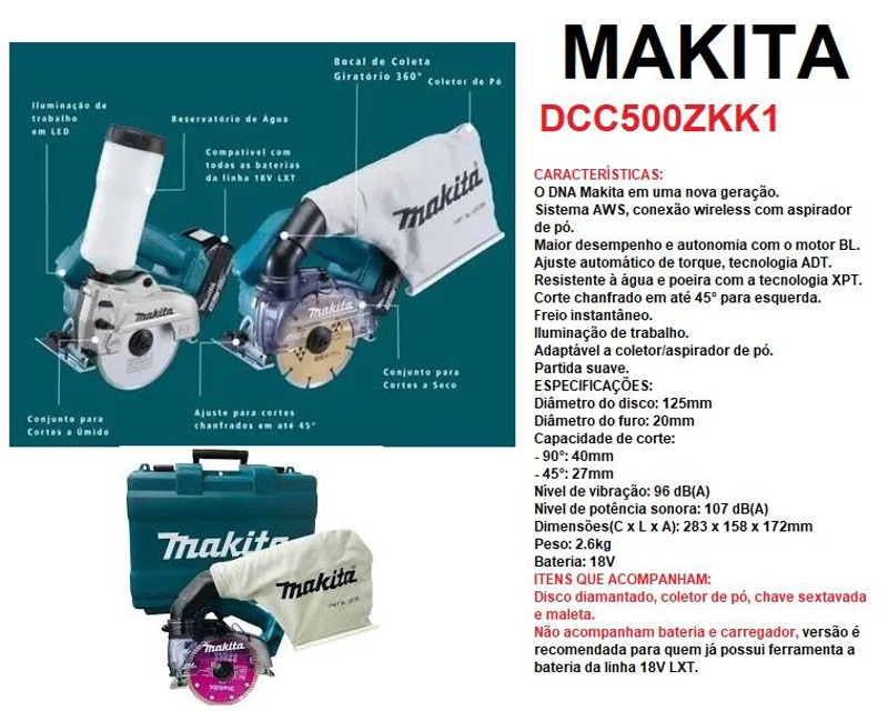 SERRA MARMORE 125MM A BATERIA 18V COM MALETA MAKITA - DCC500ZKX1
