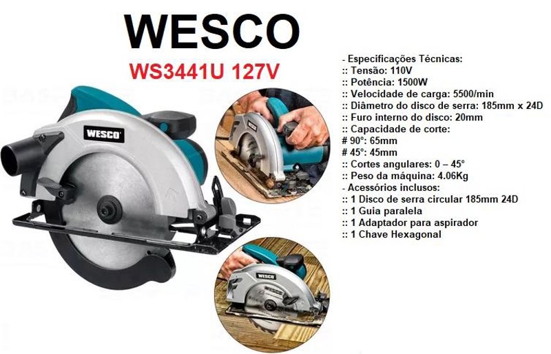 SERRA CIRCULAR 185MM COM 1500W WESCO - WS3441U 127V