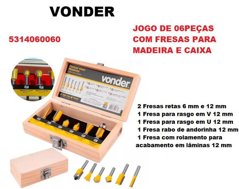 JOGO DE 06PCS COM FRESAS PARA MADEIRA E CAIXA VONDER - 53.14.06.0060