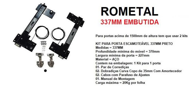 KIT PORTA ESCAMOTEAVEL RIVELATO 337MM PORTA EMBUTIDA ROMETAL- 15317