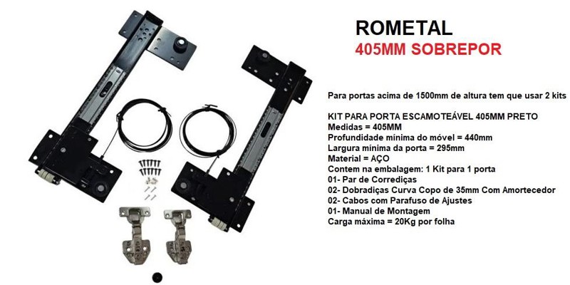 KIT PORTA ESCAMOTEAVEL RIVELATO 405MM PORTA SOBREPOR ROMETAL- 15321